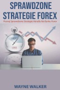 Cover-Bild zum Titel 'Sprawdzone Strategie Forex' von 'Wayne Walker'