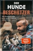 Cover-Bild zum Titel 'Der Hundebeschützer' von '@Thegodfatherofdogs, Bruno Jelovic'