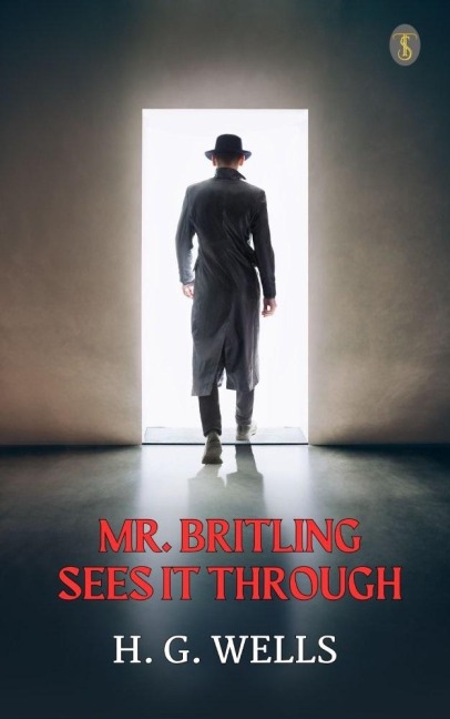 Mr. Britling Sees It Through - H. G. Wells