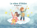 Cover-Bild zum Titel 'Le voleur d'étoiles' von 'Mireia Gombau'