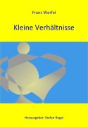 Cover-Bild zum Titel 'Kleine Verhältnisse' von 'Franz Werfel'