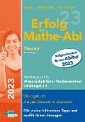Erfolg im Mathe-Abi 2023 Hessen Leistungskurs Prüfungsteil 2: Wissenschaftlicher Taschenrechner - Sabine Euler, Jochen Lohrbächer, Peter Neuberger