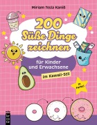 Cover-Bild zum Titel '200 Süße Dinge zeichnen' von 'Miriam Kaniß'