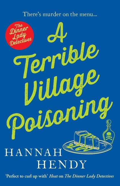 A Terrible Village Poisoning - Hannah Hendy
