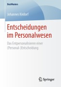Cover-Bild zum Titel 'Entscheidungen im Personalwesen' von 'Johannes Kirdorf'