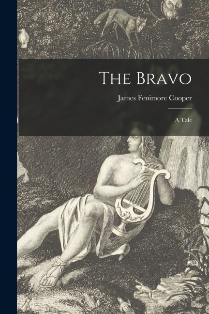 The Bravo - James Fenimore Cooper