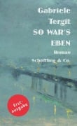 So war's eben - Gabriele Tergit