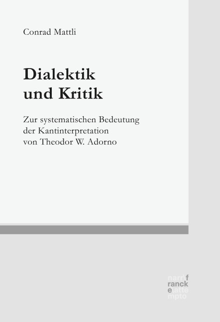 Dialektik und Kritik - Conrad Mattli