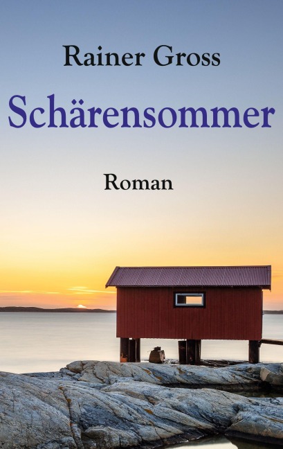 Schärensommer - Rainer Gross