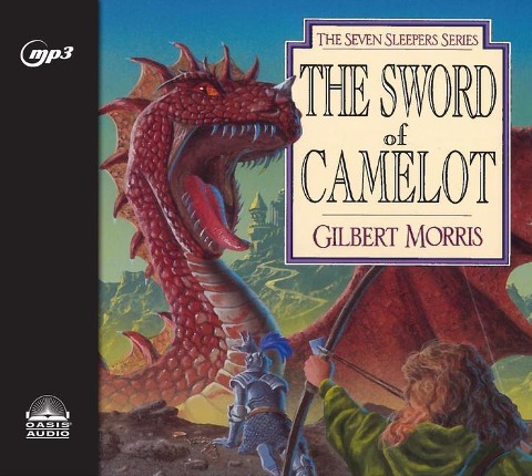 The Sword of Camelot - Gilbert Morris