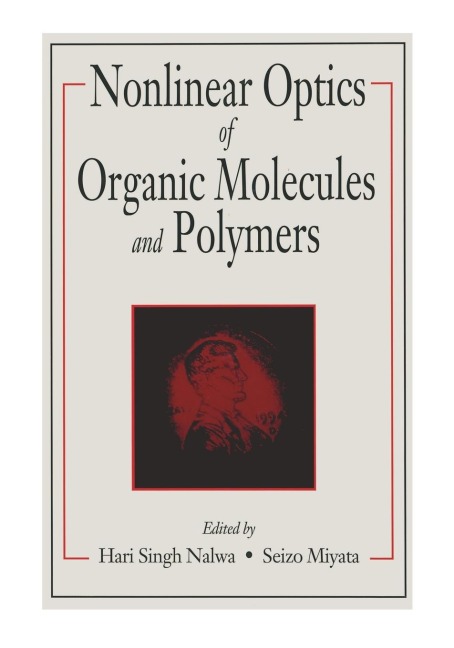 Nonlinear Optics of Organic Molecules and Polymers - Hari Singh Nalwa, Seizo Miyata