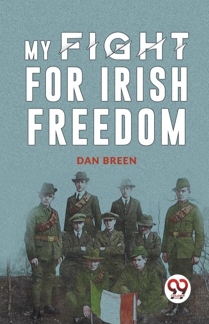 My Fight For Irish Freedom - Dan Breen