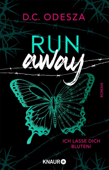 Run away - Ich lasse dich bluten! - D. C. Odesza