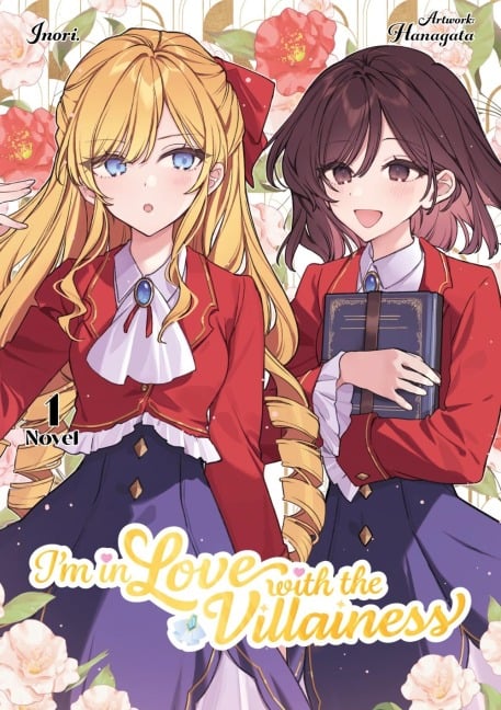 I'm in Love with the Villainess (Light Novel, 2in-1), Band 1 - Inori
