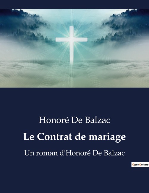 Le Contrat de mariage - Honoré de Balzac