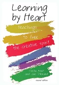 Cover-Bild zum Titel 'Learning by Heart' von 'Corita Kent, Jan Steward'