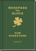 Cover-Bild zum Titel 'Reisepass ins Glück - Zum Ruhestand' von 'Janina Kurz'