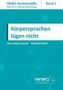 Cover-Bild zum Titel 'Körpersprachen lügen nicht' von 'Hans-Jürgen Jensen, Elisabeth Böhm'