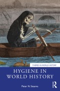 Cover-Bild zum Titel 'Hygiene in World History' von 'Peter N. Stearns'
