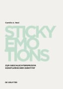 Cover-Bild zum Titel 'Sticky Emotions' von 'Carolin A. Heel'