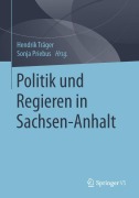 Cover-Bild zum Titel 'Politik und Regieren in Sachsen-Anhalt' von ''