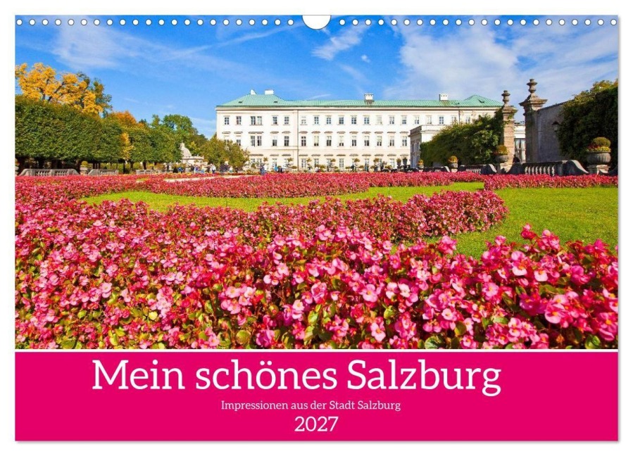 Mein schönes Salzburg (Wandkalender 2027 DIN A3 quer), CALVENDO Monatskalender - Christa Kramer