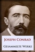 Cover-Bild zum Titel 'Joseph Conrad - Gesammelte Werke' von 'Joseph Conrad'