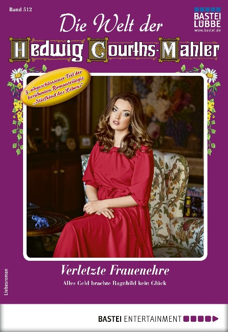 Die Welt der Hedwig Courths-Mahler 512 - Karin Weber