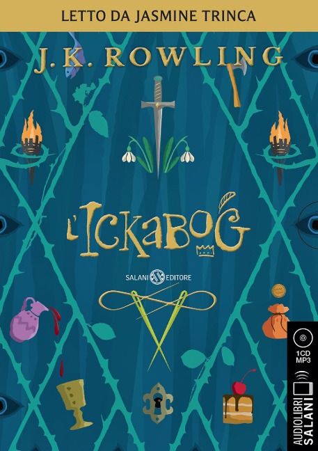 L' Ickabog letto da Jasmine Trinca. Audiolibro. CD Audio formato MP3 - J. K. Rowling