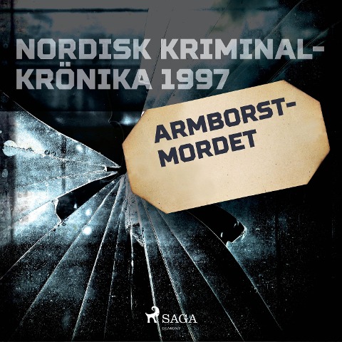 Armborstmordet - 