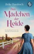 Cover-Bild zum Titel 'Das Mädchen der Heide' von 'Heike Hamboch'