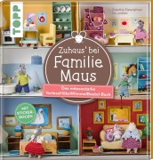 Cover-Bild zum Titel 'Zuhaus bei Familie Maus' von 'Doerthe Eisterlehner'