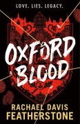 Cover-Bild zum Titel 'Oxford Blood' von 'Rachael Davis-Featherstone'