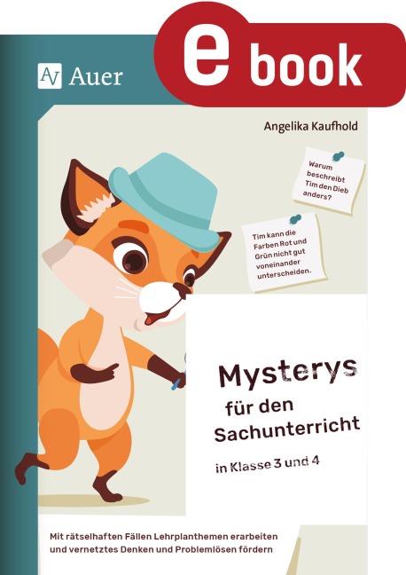 Mysterys für den Sachunterricht in Klasse 3 und 4 - Angelika Kaufhold