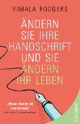 Cover-Bild zum Titel 'Ändern Sie Ihre Handschrift und Sie ändern Ihr Leben' von 'Vimala Rodgers'