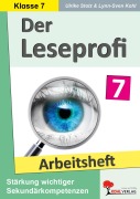Cover-Bild zum Titel 'Der Leseprofi / Arbeitsheft - Fit durch Lesetraining / Klasse 7' von 'Ulrike Stolz, Lynn-Sven Kohl'