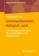 Cover-Bild zum Titel 'Gemeinwohlorientiert, ökologisch, sozial' von ''