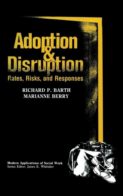 Adoption and Disruption - 