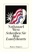 Cover-Bild zum Titel 'Schreiben Sie Miss Lonelyhearts' von 'Nathanael West'