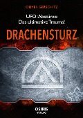 Cover-Bild zum Titel 'Drachensturz' von 'Oliver Gerschitz'