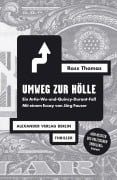 Cover-Bild zum Titel 'Umweg zur Hölle' von 'Ross Thomas'
