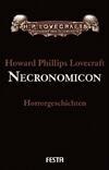 Necronomicon. Gesammelte Werke 4 - Howard Phillips Lovecraft