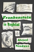 Cover-Bild zum Titel 'Frankenstein in Baghdad' von 'Ahmed Saadawi'