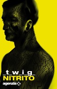 Cover-Bild zum Titel 'Nitrito' von 'Twig'
