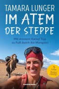 Cover-Bild zum Titel 'Im Atem der Steppe' von 'Tamara Lunger'