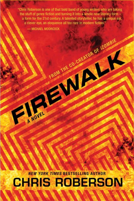 Firewalk - Chris Roberson