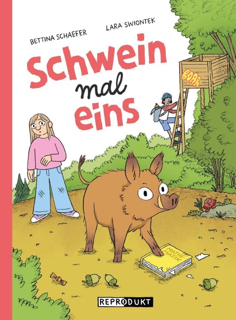 Schweinmaleins - Bettina Schaefer, Lara Swiontek