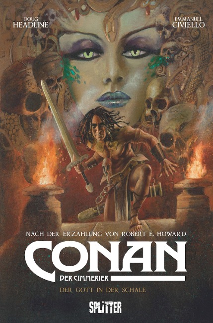 Conan der Cimmerier: Der Gott in der Schale - Robert E. Howard, Doug Headline