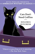 Cover-Bild zum Titel 'Cats Don't Need Coffins' von 'Dolores Hitchens'