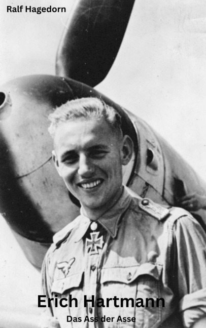 Erich Hartmann - Ralf Hagedorn